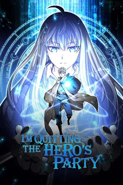 I'm Quitting the Hero's Party
